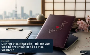 Dịch Vụ Visa Nhật Bản – Hỗ Trợ Làm Visa hỗ trợ chuẩn bị hồ sơ visa | Visauytin
