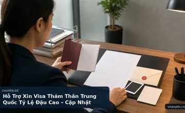 Hỗ Trợ Xin Visa Thăm Thân Trung Quốc Tỷ Lệ Đậu Cao – Cập Nhật