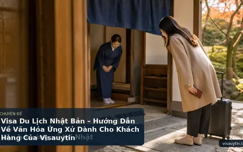 Visa Du Lịch Nhật Bản – Hướng Dẫn Về Văn Hóa Ứng Xử Dành Cho Khách Hàng Của Visauytin